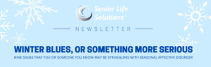 Senior Life Solutions December 2021 Newsletter